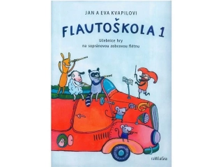Jan a Eva Kvapilovi Flautoškola 1.díl