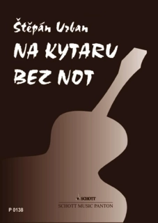 Štěpán Urban Na kytaru bez not & Kytarové transpoziční pravítko